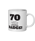 70 Time To gan radge Geordie Mug