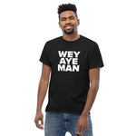 Wey Aye Man Geordie T-Shirt