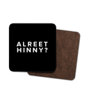 Alreet Hinny Geordie Coaster