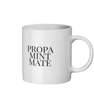 Propa Mint Mate Geordie Mug