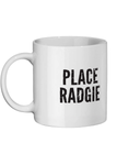 ANY PLACE Radgie Geordie Mug