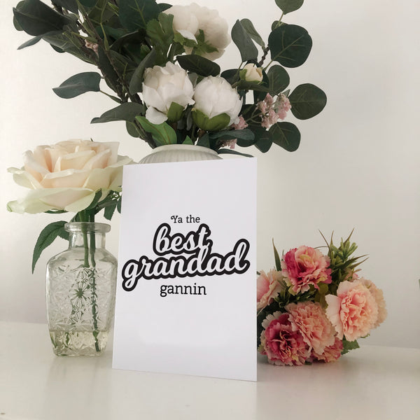 Ya The Best Grandad Gannin Greetings Card
