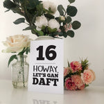 16 Howay Let's Gan Daft Geordie Birthday Card