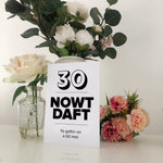 30 Nowt Daft Geordie Birthday Card