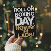 Roll On Boxing Day Howay The Lads NUFC Christmas Card