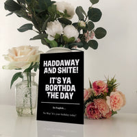 Haddaway and Shite Geordie Translation Birthday Card