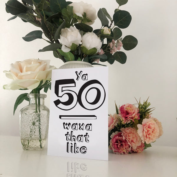 50 Waxa That Like Geordie Birthday Card