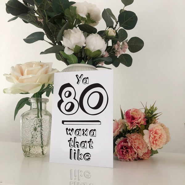 80 Waxa That Like Geordie Birthday Card