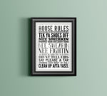 Hoose Rules Geordie Print. Different Sizes Available.