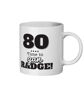 80 Time To gan radge Geordie Mug