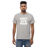 Wey Aye Man Geordie T-Shirt