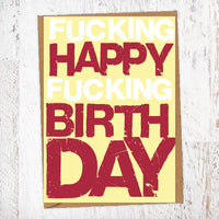 Fucking Happy Fucking Birthday Birthday Card Blunt Card