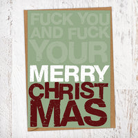 Fuck You And Fuck Your Merry Christmas Christmas Card Blunt Cards