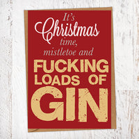 Fucking Loads Of Gin Christmas Card Blunt Cards