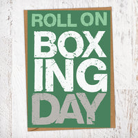 Roll On Boxing Day Christmas Card Blunt Cards