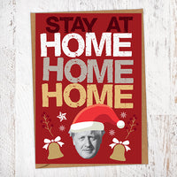 Stay at Home Home Home Christmas Card Blunt Cards
