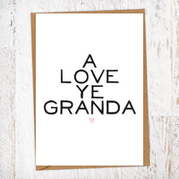 A Love Ye Granda Greetings Card