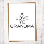 A Love Ye Grandma Greetings Card
