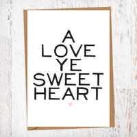 A Love Ye Sweetheart Greetings Card