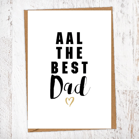 Aal The Best Dad Geordie Card Birthday Card Good Luck Card
