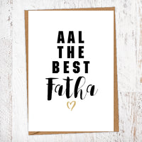 Aal The Best Fatha Geordie Card Birthday Card Good Luck Card