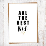 Aal The Best Kid Geordie Card Birthday Card Good Luck Card