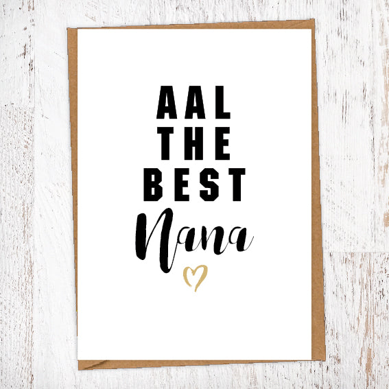 Aal The Best Nana Geordie Card Birthday Card Good Luck Card