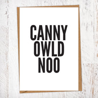 Canny Owld Noo Geordie Card Birthday Card