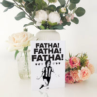 Fatha! Fatha! Fatha! Kevin Keegan Geordie Father's Day Card