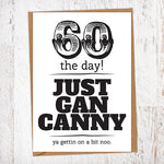 60 The Day! Just Gan Canny!