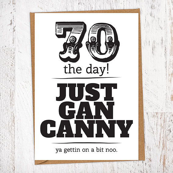 70 The Day! Just Gan Canny!