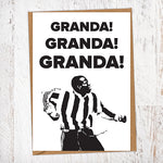 Granda! Granda! Granda! Faustino Tino Asprilla NUFC Father's Day Card Geordie Card