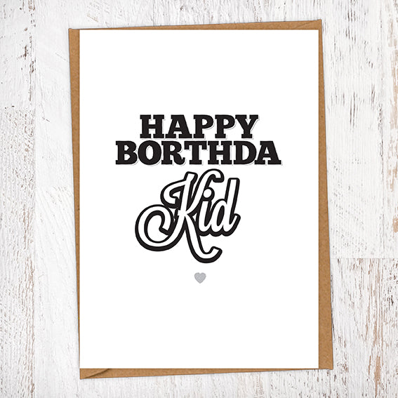 Happy Borthda Kid Birthday Card