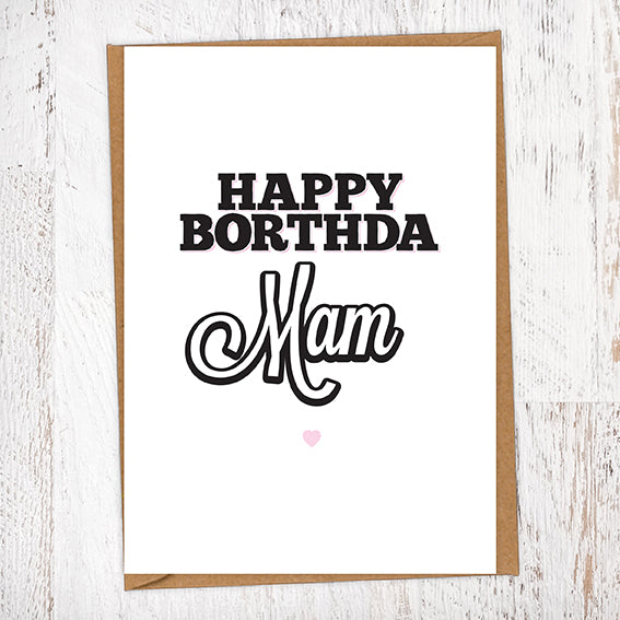 Happy Borthda Mam Birthday Card