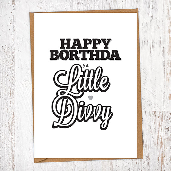 Happy Borthda Ya Little Divvy Birthday Card