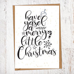 Have Yasel a Merry Little Christmas Christmas Card