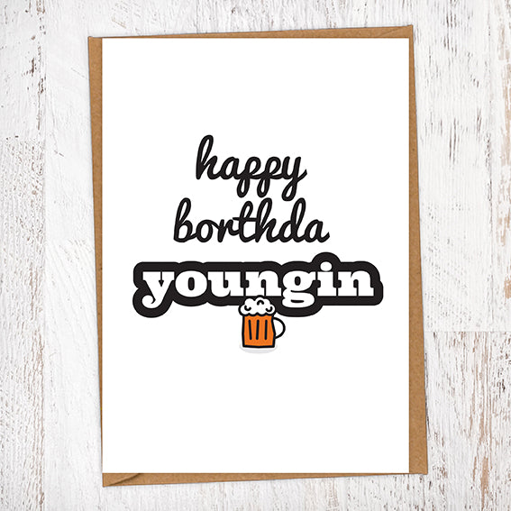 Happy Borthda Youngin Pint of Beer Birthday Card