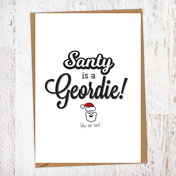 Santy is a Geordie Christmas Card