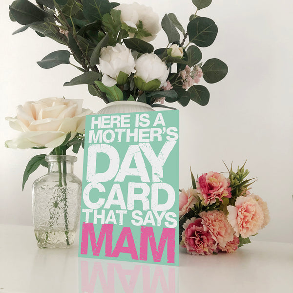 Mother's Day Card That Says Mam Mother's Day Card Blunt Cards