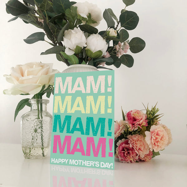 Mam! Mam! Mam! Mam! Mother's Day Card Blunt Cards