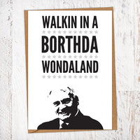 Walkin In A Borthda Wondaland Bobby Robson NUFC Birthday Geordie Card