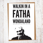 Walkin In A Fatha Wondaland Bobby Robson NUFC Father's Day Card Geordie Card