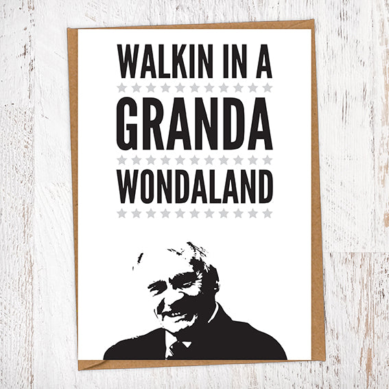 Walkin In A Granda Wondaland Bobby Robson NUFC Father's Day Card Geordie Card
