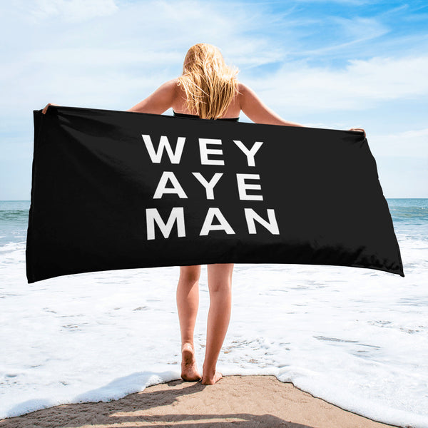 Wey Aye Man Geordie Towel